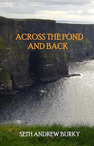 Across the Pond and Back