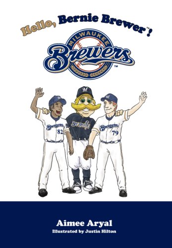 MLB Milwaukee Brewers Hello, Bernie Brewer! Children's Hardcover Book