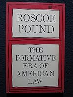 The Formative Era of American Law B0015R9WHO Book Cover
