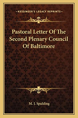 Pastoral Letter Of The Second Plenary Council Of Baltimore