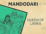 Mandodari - Queen of Lanka