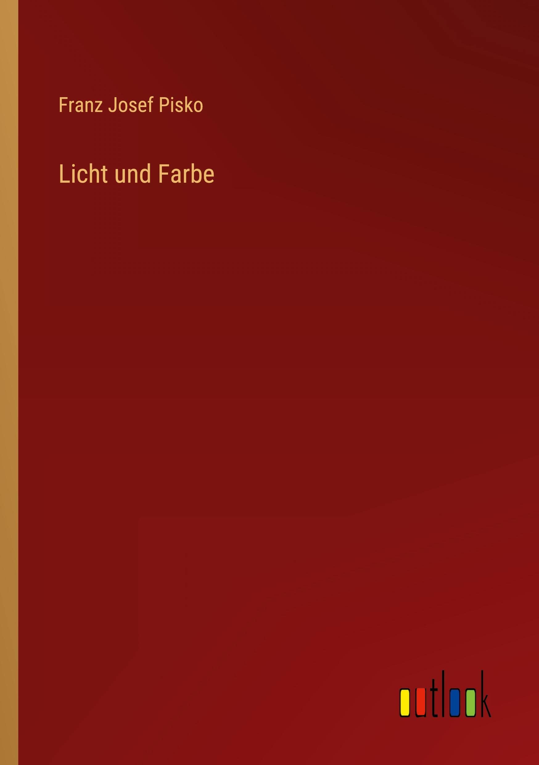 Licht und Farbe