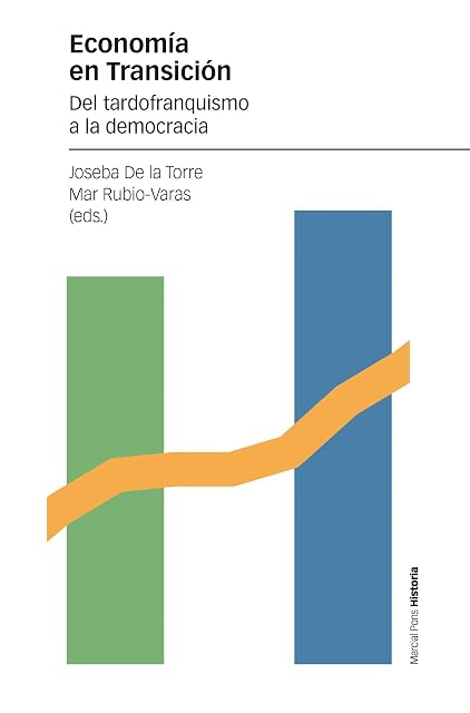 Portada de Economia en Transicion: Del Tardofranquismo a la Democracia