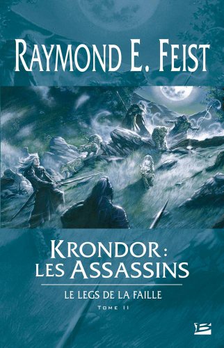 Le Legs de la Faille, T2 : Krondor : les Assass... [French] 2915549974 Book Cover