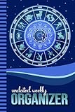 undated weekly organizer: 6x9 personal scheduler / with checklist - to do list - note section - habit - water tracker / organizing gift / blue zodiac horoscope astrology wheel art cover