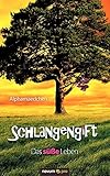 schlangengiftsalbe ddr  Schlangengift: Das süße Leben