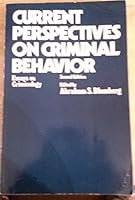 Current Perspectives on Criminal Behavior: Essays on Criminology 0394321561 Book Cover