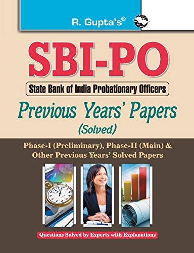 SBI - PO : Previous Years' Papers Solved [Paperback] [Jan 01, 2015] RPH Editorial Board
