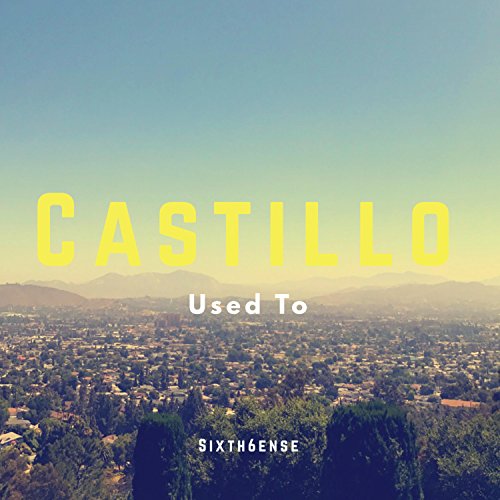Amazon Music UnlimitedでCastilloのUsed Toを
