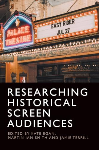 Researching Historical Screen Audiences