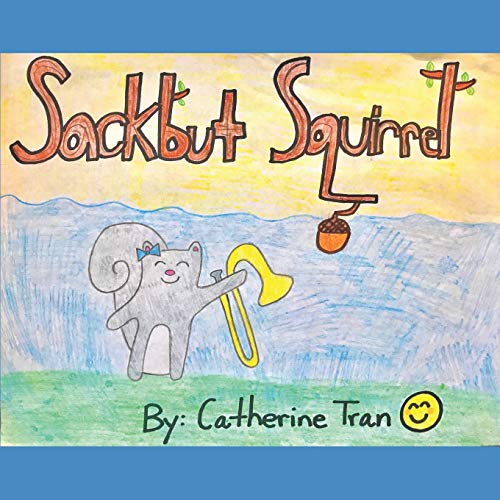 Sackbut Squirrel