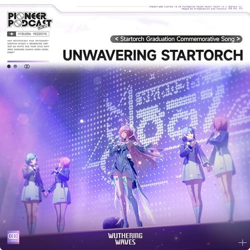 Amazon Musicで鳴潮のUnwavering Startorch (Original Game Soundtrack