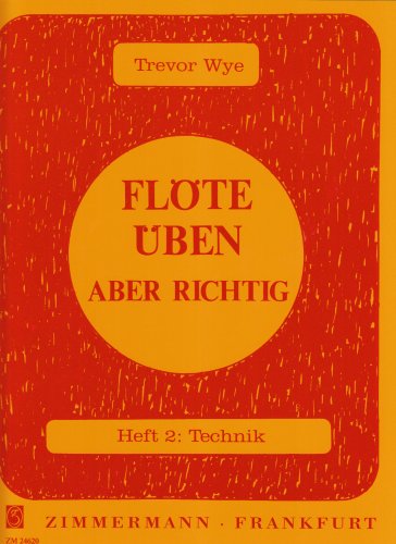 Flöte üben - aber richtig 2: Technik