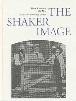 Hardcover The Shaker Image Second and Annotated Edition Book