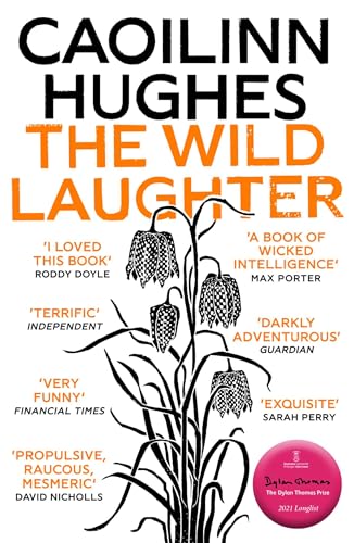 The Wild Laughter: Winner of the 2021 Encore Award