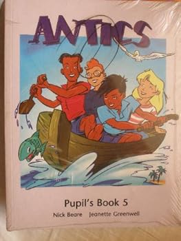 Paperback Antics: Pupil Book 5 (Antics) Book