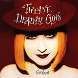 Import Twelve Deadly Cyns...and Then Some