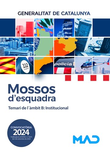 Mossos Desquadra. Temari de Lámbit B: Institucional: Generalitat de Ca