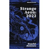 Strange Aeon: 2022