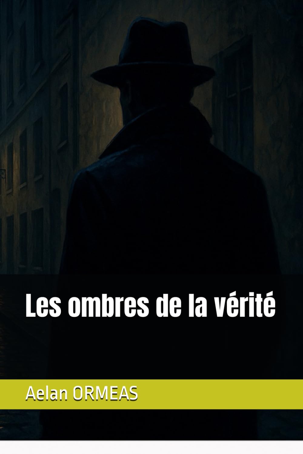 Les ombres de la vérité