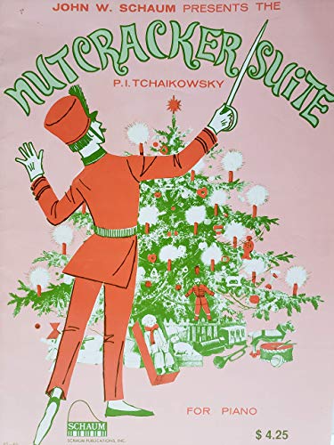 John W. Schaum Presents the Nutcracker Suite (F... B000GHM7GW Book Cover