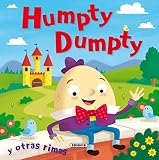 Humpty Dumpty y otras rimas (Álbum ilustrado)
