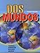Dos mundos (Student Edition) 4th edition by Terrell, Tracy D, Andrade, Magdalena, Egasse, Jeanne, Mu&Atilde;&plusmn;oz, (1997) Hardcover