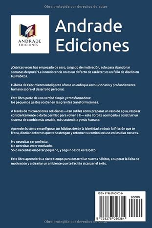 Hábitos de Crecimiento Inteligente: Pequeños hábitos grandes cambios