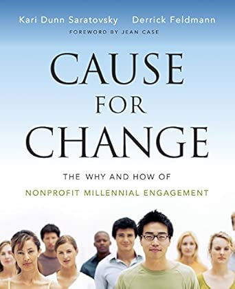 Cause for Change: The Why and How of Nonprofit Millennial Engagement book cover