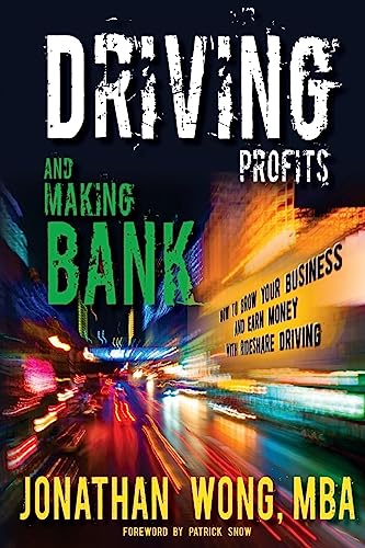 Driving Profits and Making Bank: How to Make Money Ridesharing and Grow Your Business