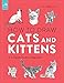 Produktbild How to Draw Cats and Kittens: A Complete Guide for Beginners