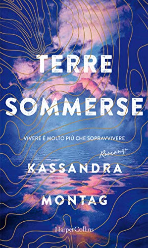 Kassandra Montag - Terre sommerse (2020)