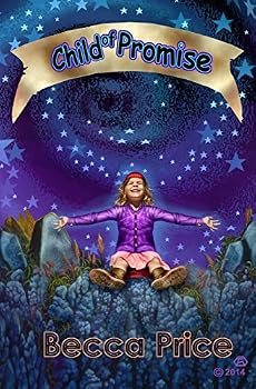 Paperback Child of Promise (Illustrated) (Transition cycle) Book