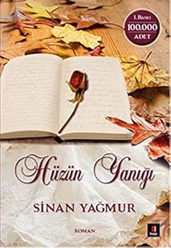 Hüzün Yanığı - Book #1 of the Hüzün Yanığı
