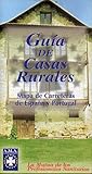 GUÍA DE CASAS RURALES. Mapa de Carreteras de de España y Portugal.