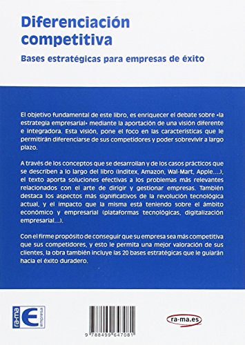 Diferenciación competitiva. Bases estratégicas para empresas de éxito