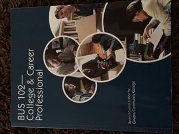 BUS 102 College & Career Professional