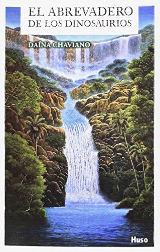El abrevadero de los dinosaurios 8494706241 Book Cover