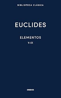 Elementos V-IX (Biblioteca Clásica Gredos)