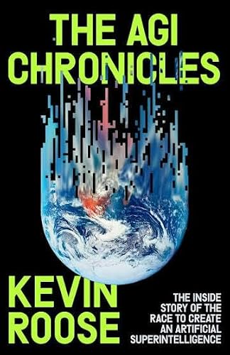 AGI Believers: Kevin Roose on the Race