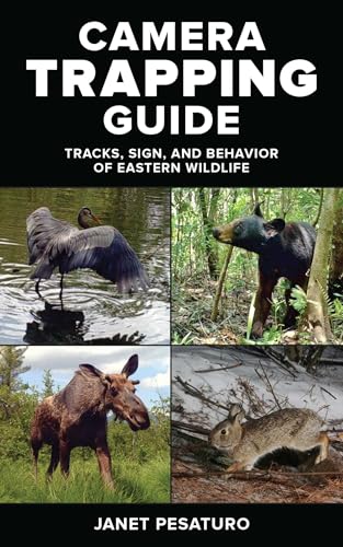 Camera Trapping Guide for Eastern Wildlife