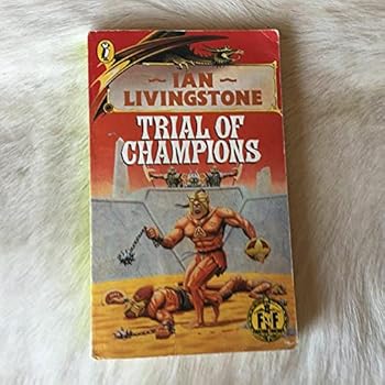 Mass Market Paperback Fighting Fantasy 21 Trial Of Champions Book