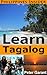 Learn Tagalog Fast (Philippines Insider Guides Book 4)