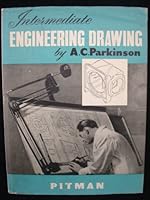 Intermediate Engineering Drawing by A. C. Parkinson B00CYH72NK Book Cover