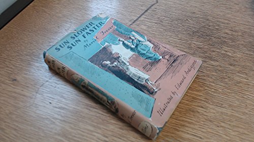 Sun Slower, Sun Faster B0000CJ9IK Book Cover