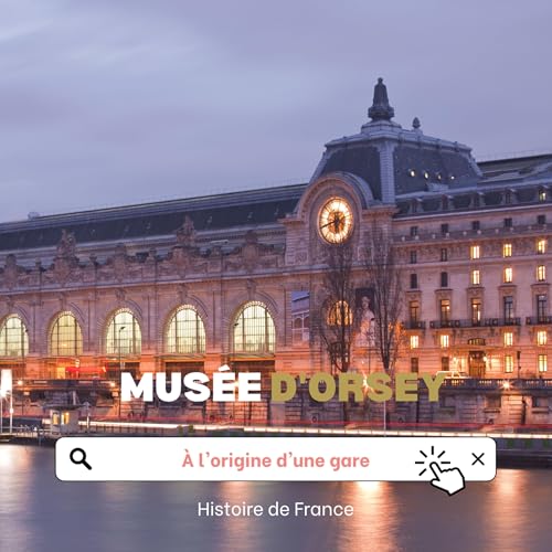 Mus&eacute;e d&rsquo;Orsay - Paris Podcast Por  arte de portada
