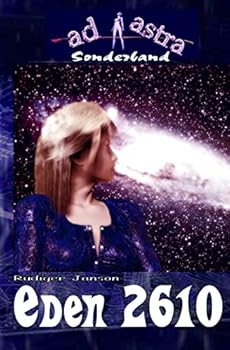 Paperback AD ASTRA 005 Sonderband: Eden 2610 [German] Book