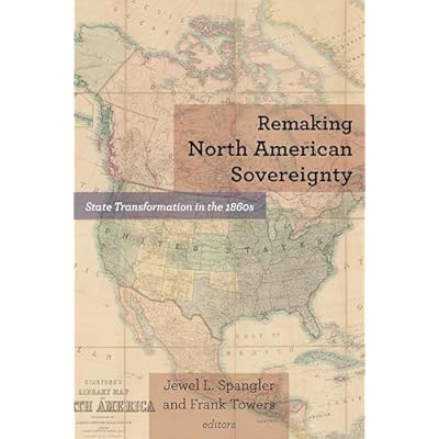 Remaking North American Sovereignty