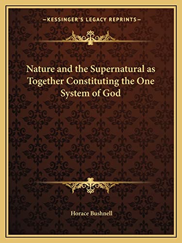 Nature and the Supernatural as Together Constituting the One System of God