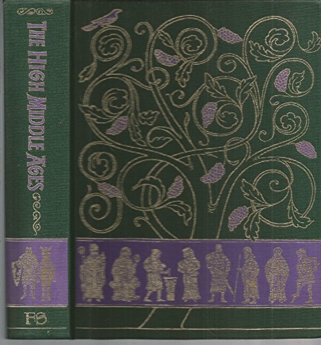 THE HIGH MIDDLE AGES 1150 -1309. B003F9ZABC Book Cover